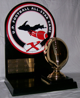 U.P. Football All-Star Game Trophy